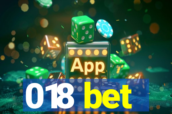 018 bet